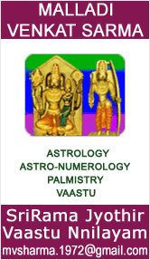 srirama jyothirvaastu Nnilayam-Malladi venkateshwar sharma (Secunderabad)