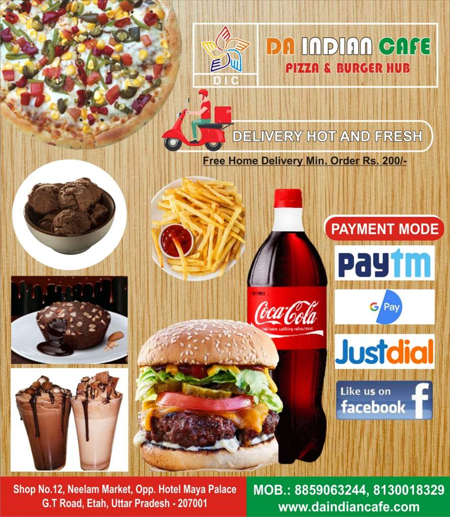 Da Indian Cafe Pizza and Burger Hub in Etah Railway Road,Etah Best