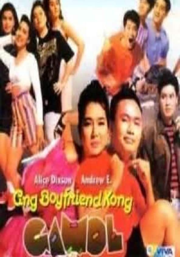 Gamonl Watch Ang Boyfriend Kong Gamol Full movie Online In HD | Find where to ...