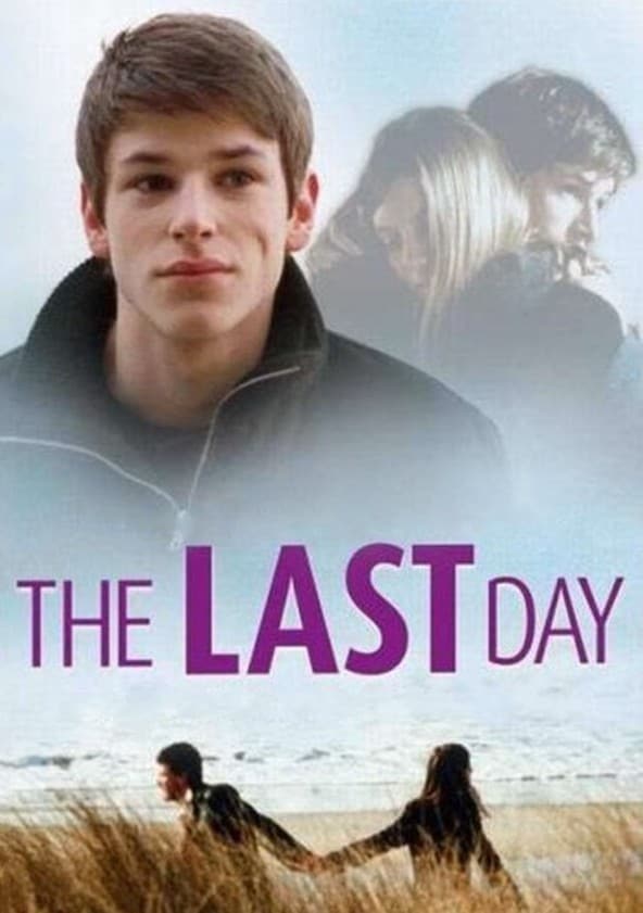 When And Where To Watch The Last Day(2004) On OTT - Watch in HD ...