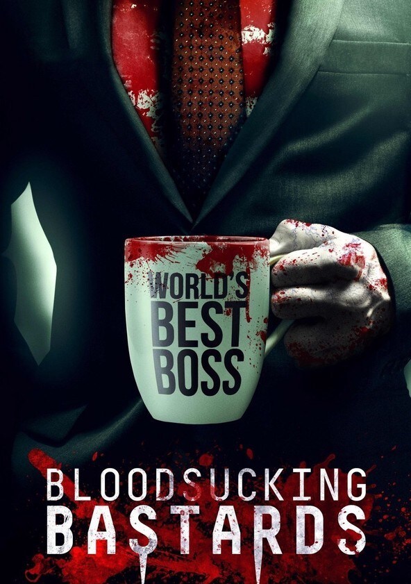 Watch Bloodsucking Bastards Full movie Online In HD Find where to watch it online on Justdial UK