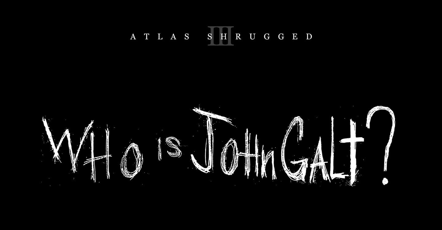 Watch Atlas Shrugged Part III Who is John Galt Full movie Online In HD |  Find where to watch it online on Justdial