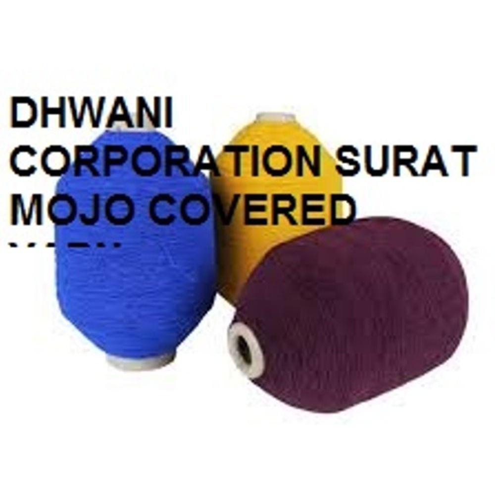 Covered Spandex Yarn in Delhi Durable, Stretchy Versatile