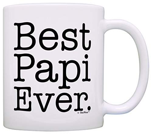Buy 1 White Father S Day Gift For Grandpa Best Papi Ever Gift Coffee Mug Tea Cup White Features Price Reviews Online In India Justdial