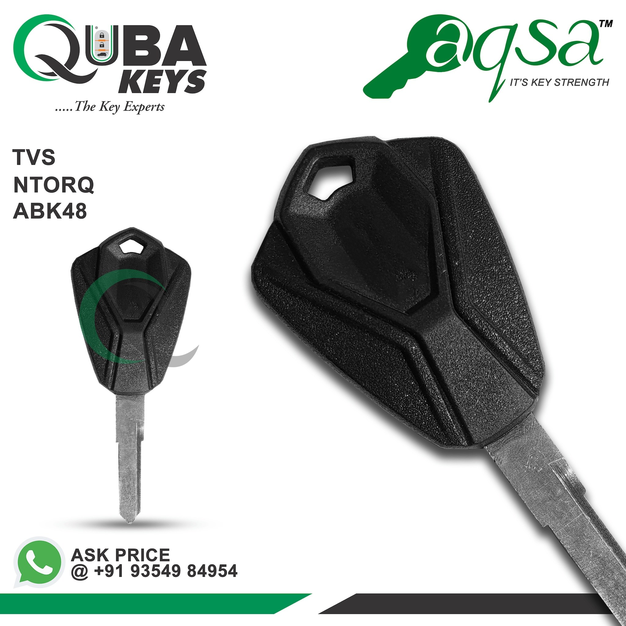 TVS NTORQ 125CC BLANK KEY in Delhi at ₹ 250 Pc by Quba Keys